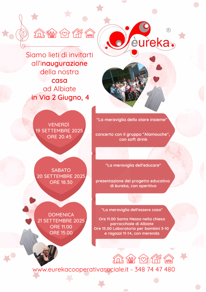 INAUGURAZIONE DELLA CASA DI EUREKA
